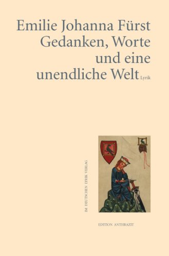 Gedanken, Worte und eine unendliche Welt: Lyrik Poetry