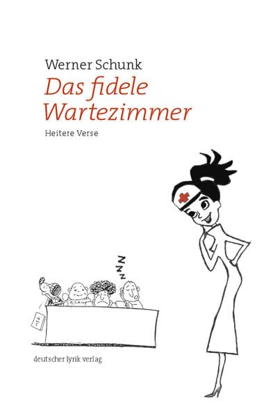 Das fidele Wartezimmer: Heitere Verse (deutscher lyrik verlag) Poetry