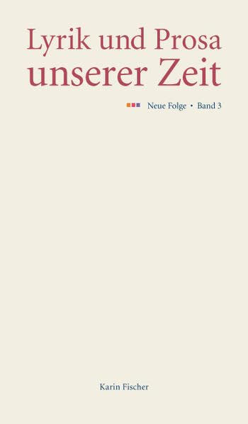 Lyrik und Prosa unserer Zeit. Neue Folge. Band 3 Contemporary literature