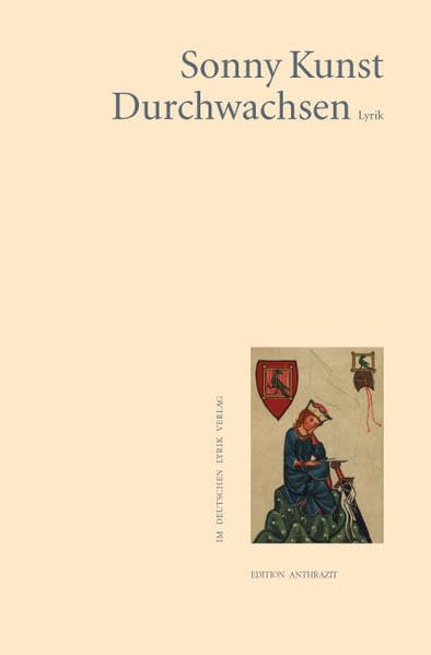 Durchwachsen: Lyrik (deutscher lyrik verlag) Poetry