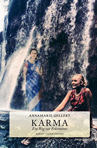 Karma. Ein Weg zur Erkenntnis: Roman Contemporary literature