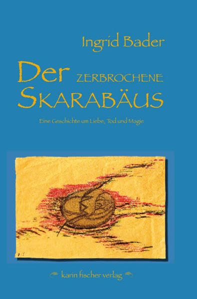 Product Image: Der zerbrochene Skarabäus