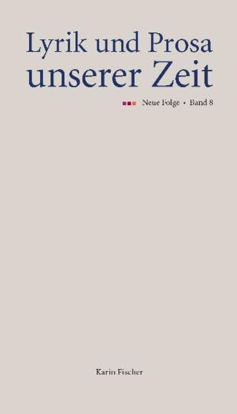 Lyrik und Prosa unserer Zeit. Neue Folge. Band 8 Contemporary literature