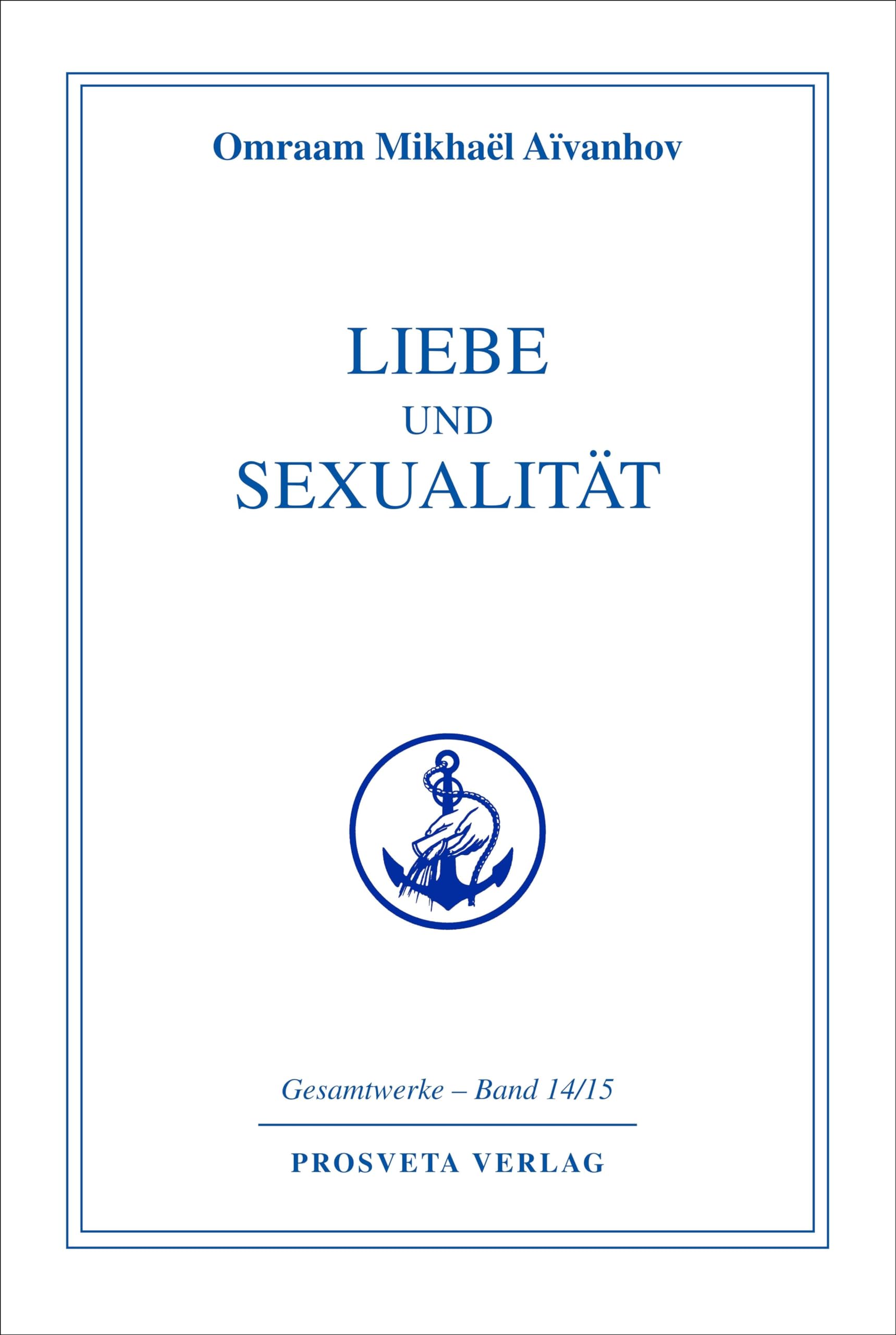 Liebe und Sexualität Philosophy