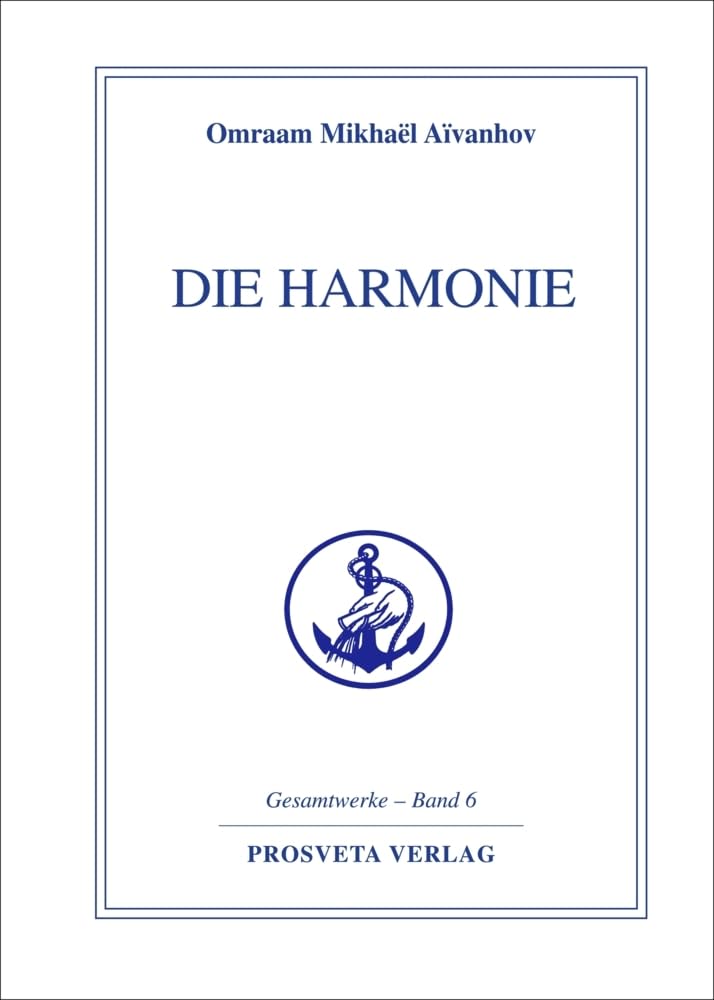 Die Harmonie Philosophy