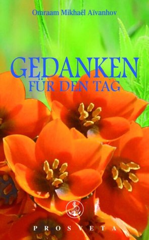 Gedanken für den Tag, Ausgabe 2004 Lifestyle