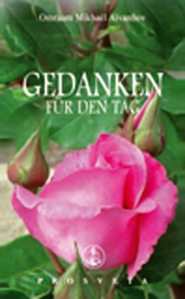 Gedanken für den Tag: Ausgabe 2010 Religion & Esotericism