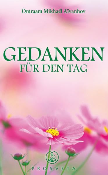 Gedanken für den Tag: Ausgabe 2015 Philosophy