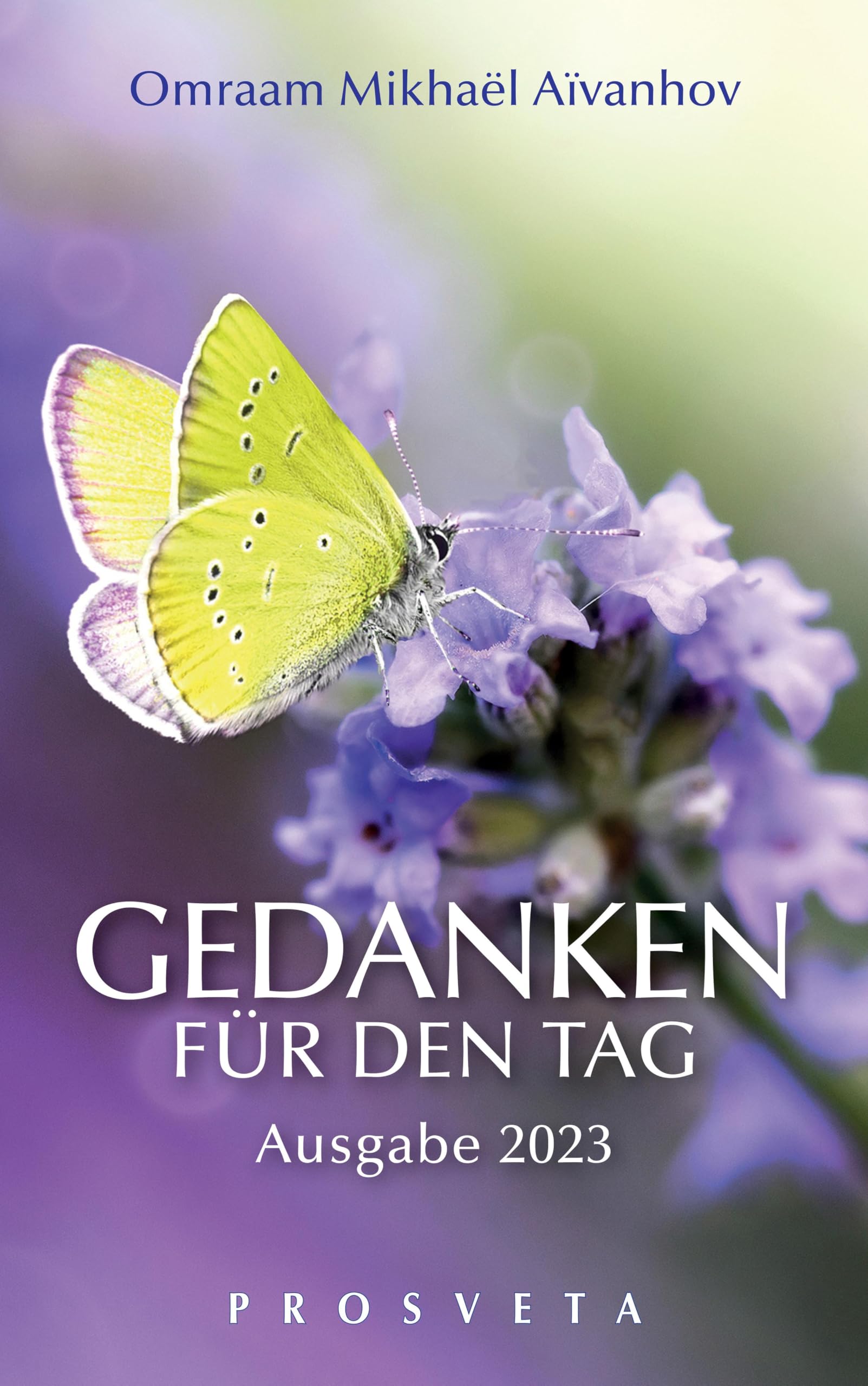 Gedanken für den Tag: Ausgabe 2023 Calendars