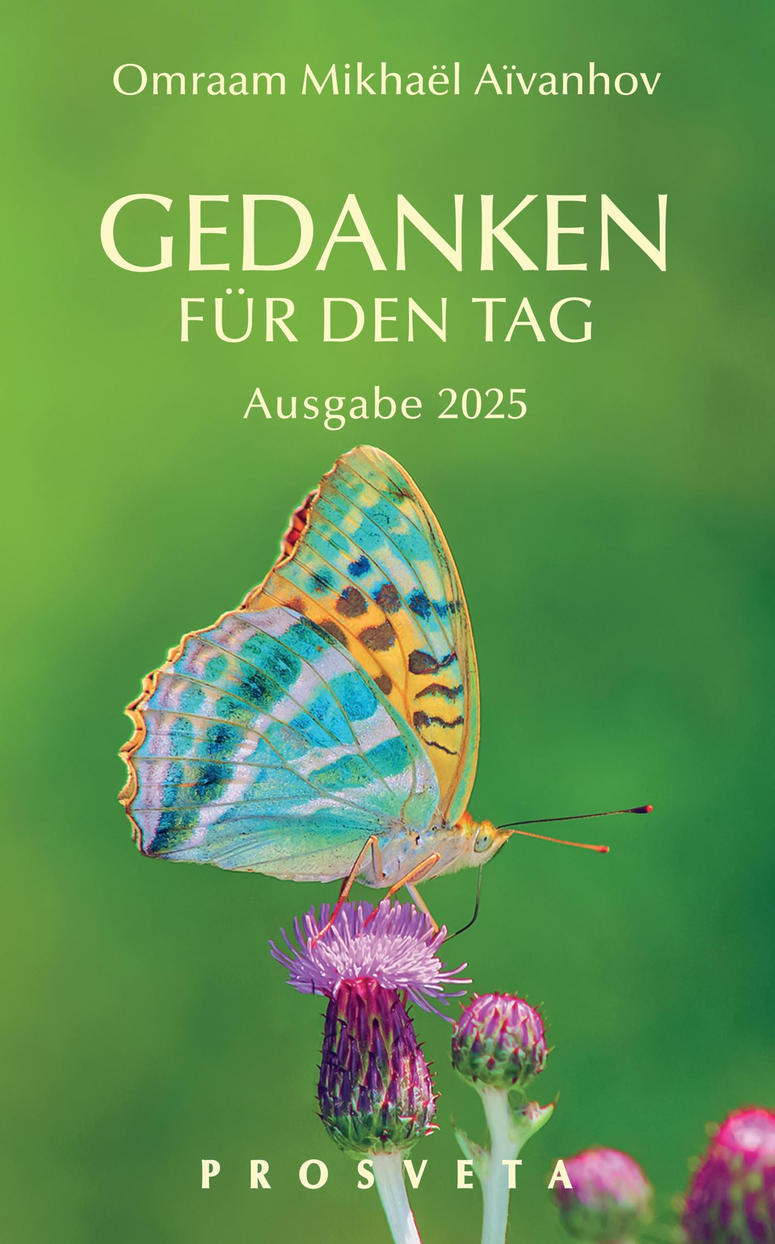 Gedanken für den Tag: Ausgabe 2025 Calendars