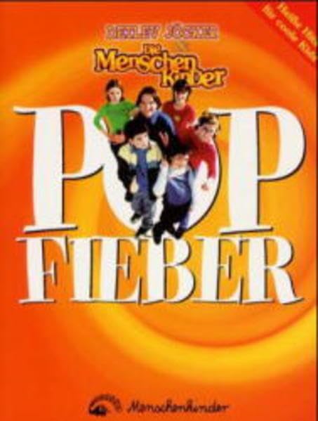 Pizza in den Haaren, Spagetti auf der Hos. Frechfröhliches Popalbum...: Popfieber - Liedheft (Pizza in den Haaren, Spagetti auf der Hos. Frechfröhliches Popalbum für kleine und grosse Kids) Sheet Music