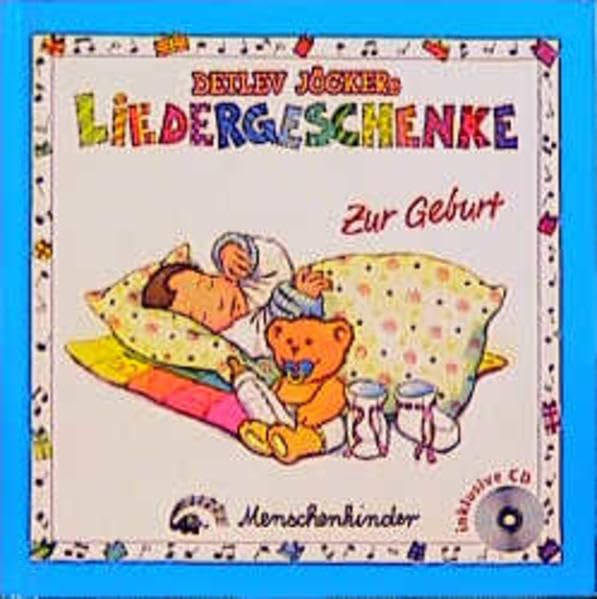 Detlev Jöckers Liedergeschenke zur Geburt Buch (Detlev Jöckers Liedergeschenke. Buch mit Liedern, Reimen, Spielvorschlägen und CD) Sheet Music
