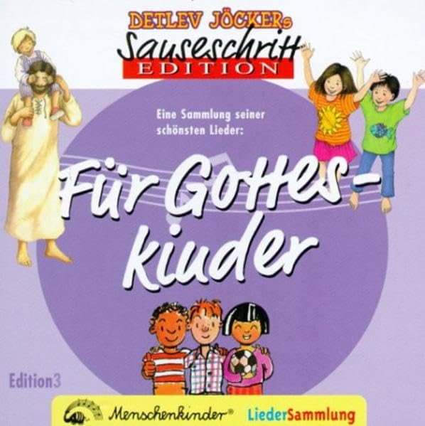 Sauseschritt Edition 3. Für Gotteskinder. CD Sheet Music