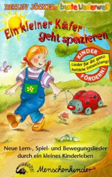 Ein kleiner Käfer geht spazieren: Neue Lern-, Spiel- und Bewegungslieder durch ein kleines Kinderleben Sheet Music