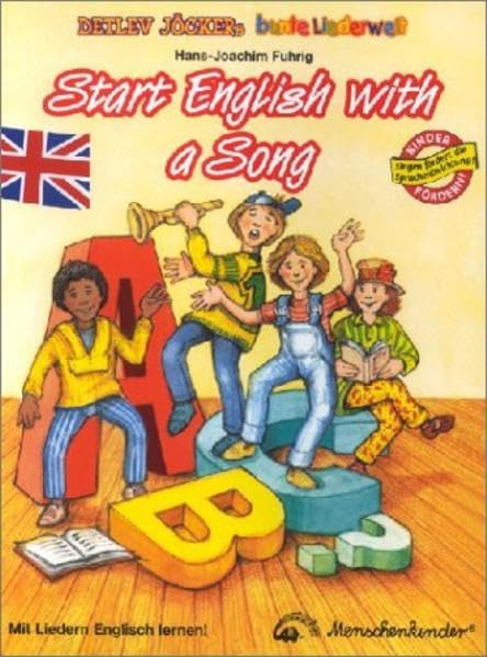 Start English with a song: Teachers Notes for 12 New and Easy Songs in English Sheet Music