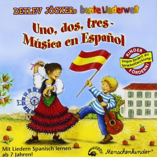 Uno, dos, tres - Musica en Espanol - Mit Liedern Spanisch lernen Non-fiction