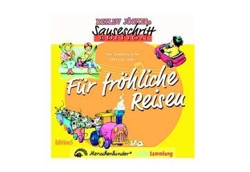Sauseschritt Edition: 5. Für fröhliche Reisen - Eine Sammlung seiner schönsten Lieder: Eine Sammlung seiner schönsten Ferien- und Reiselieder cd