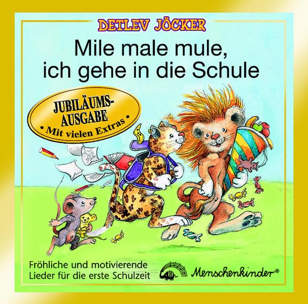 Mile male mule, ich gehe in die Schule - Fröhliche und motivierende Lieder für die erste Schulzeit Non-fiction