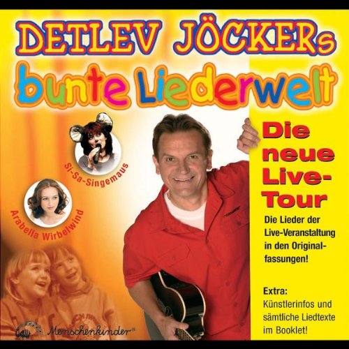 Detlev Jöcker's bunte Liederwelt - Die Neue Live-Tour, 1 Audio-CD: Die Lieder der Live-Veranstaltung in den Originalfassungen! Children's books