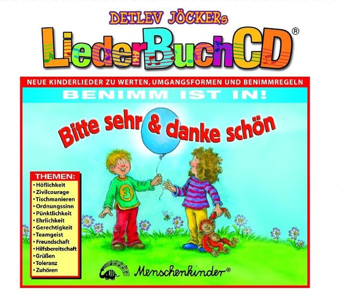 LiederBuchCD: Bitte sehr & danke schön: Neue Kinderlieder zu Werten, Umgangsformen und Benimmregeln Sheet Music