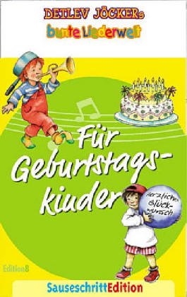 Sauseschritt Edition 8. Für Geburtstagskinder Non-fiction
