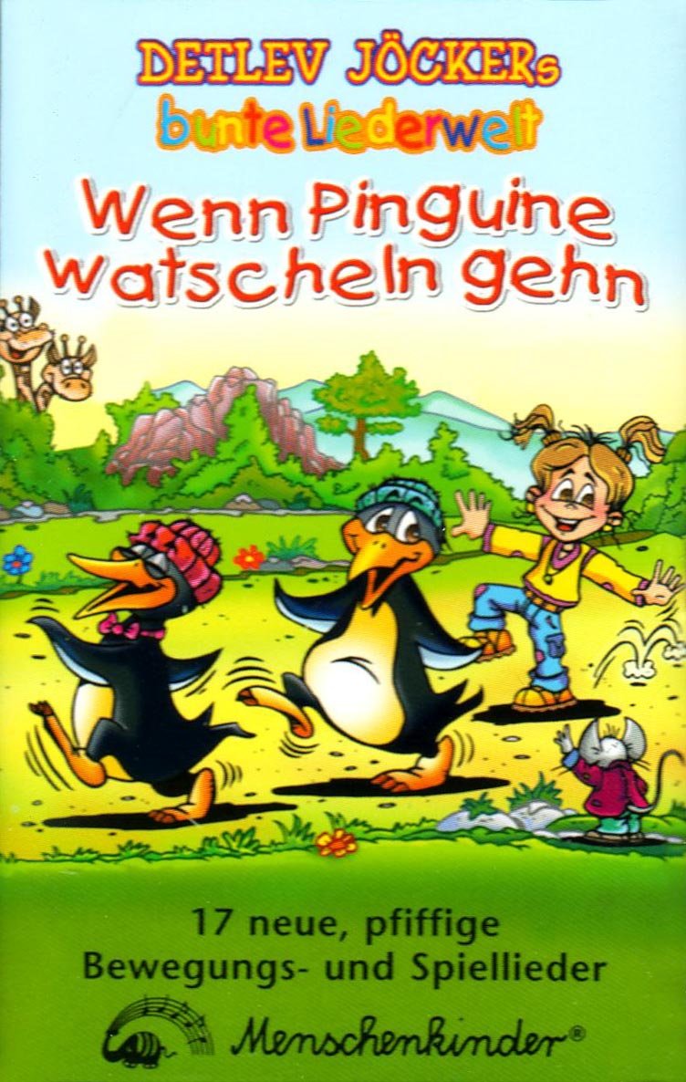 Wenn Pinguine watscheln gehen: 18 neue, pfiffige Bewegungs-und Spiellieder Non-fiction