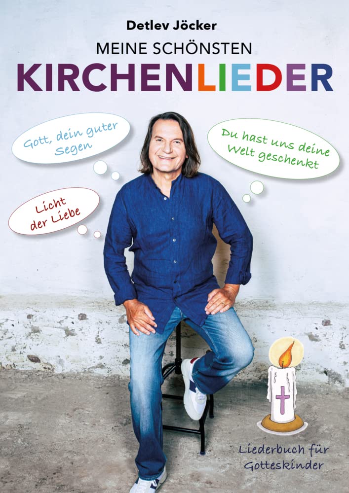 Detlev Jöcker: Meine schönsten Kirchenlieder (ab 0-9 Jahren): 80 religiöse Kinderhits (Gott, dein guter Segen, Licht der Liebe, Du hast uns deine Welt ... Detlev Jöcker (Text, Melodie, Gitarrengriffe) Sheet Music