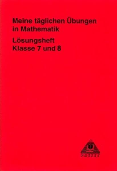Meine täglichen Übungen in Mathematik, Klasse 7 und 8 (Meine täglichen Übungen Mathematik) Study Guides