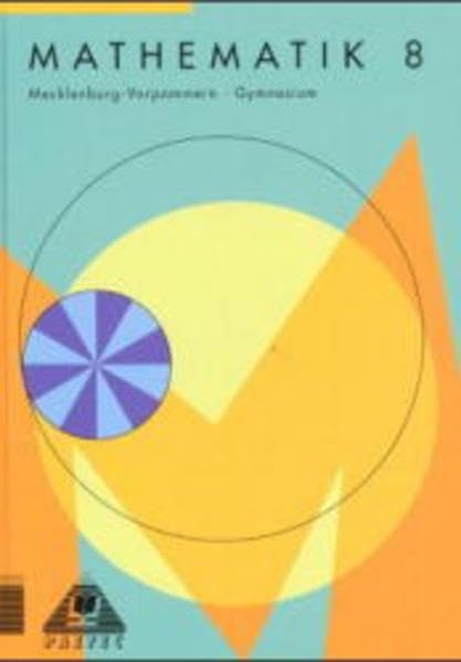 Mathematik, Ausgabe Mecklenburg-Vorpommern, EURO, Lehrbuch, Klasse 8, Gymnasium Study Guides