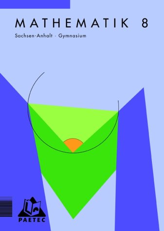 Mathematik, Ausgabe Sachsen-Anhalt, Gymnasium, EURO, Lehrbuch, Klasse 8 Study Guides