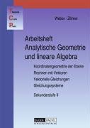 TCP-Arbeitsheft Analytische Geometrie und Lineare Algebra. Grundkurs. book