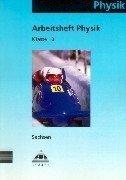 Physik, Ausgabe Sachsen, Klasse 10, Mittelschule / Gymnasium: Sprachl. Profil. Study Guides