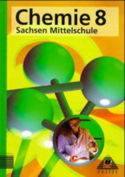 Chemie, Ausgabe Sachsen, Mittelschule, Lehrbuch für die Klasse 8 Study Guides