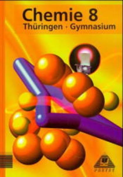 Duden Chemie - Gymnasium Thüringen: Chemie, Ausgabe Thüringen, Lehrbuch für die Klasse 8, Gymnasium Study Guides