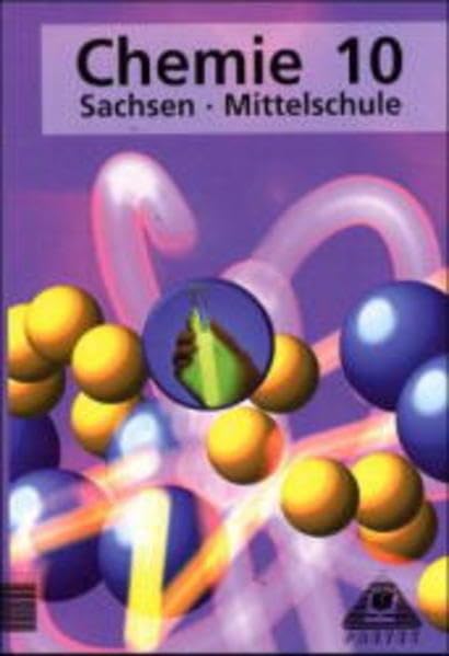Chemie, Ausgabe Sachsen, Mittelschule, Lehrbuch für die Klasse 10, Neuausgabe Study Guides