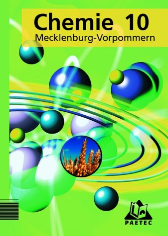 Chemie, Ausgabe Mecklenburg-Vorpommern, Lehrbuch für die Klasse 10, Realschule, Hauptschule und Gesamtschule Study Guides