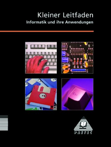 Kleiner Leitfaden, Informatik und ihre Anwendungen Study Guides