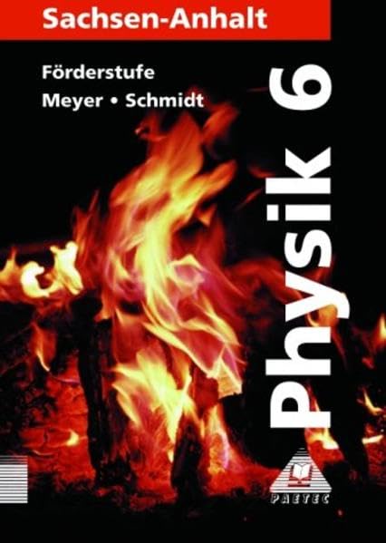 Physik, Ausgabe Sachsen-Anhalt, Lehrbuch für die Klasse 6, Förderstufe Study Guides