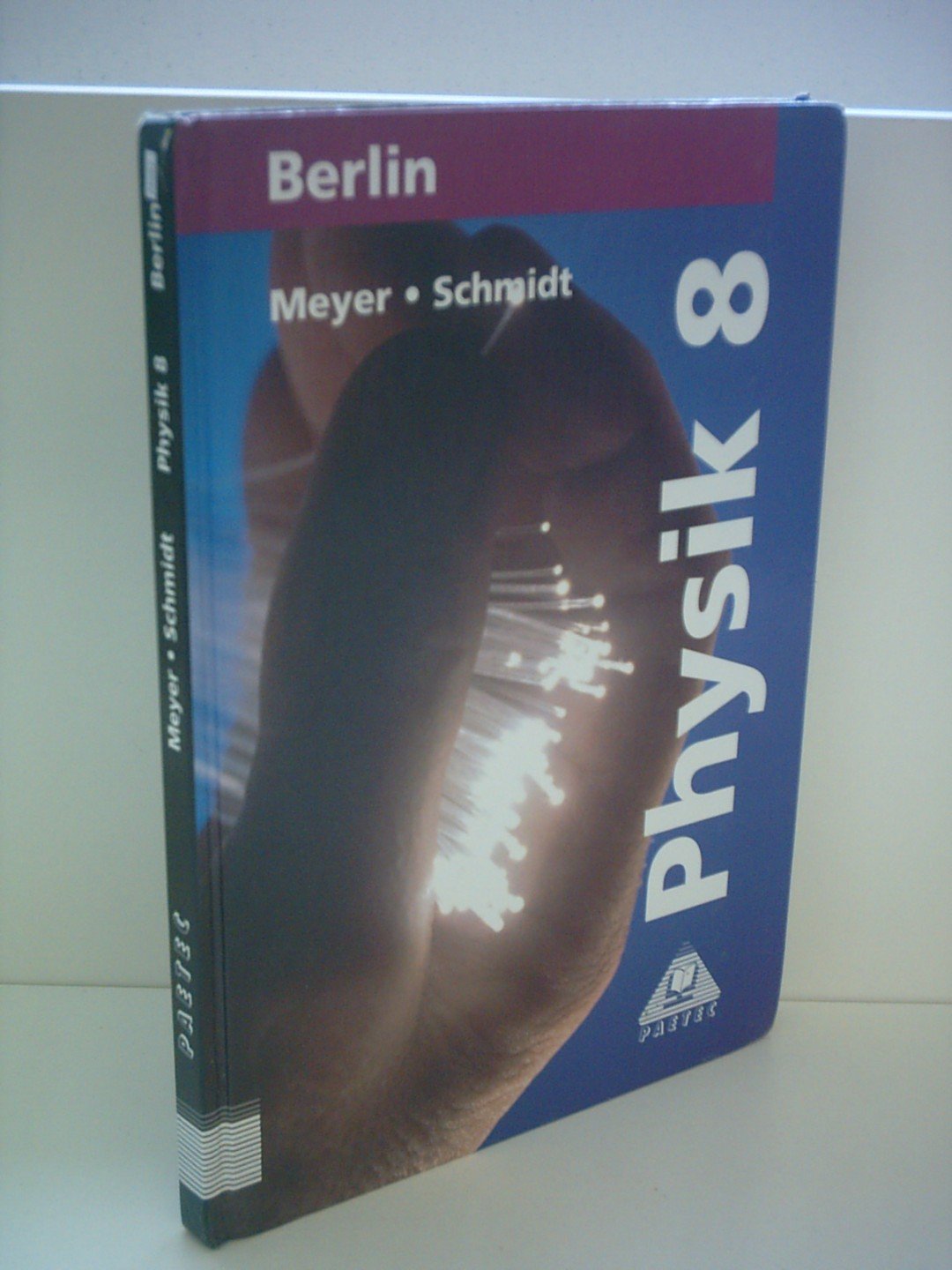 Physik, Ausgabe Berlin, Lehrbuch für die Klasse 8 Study Guides