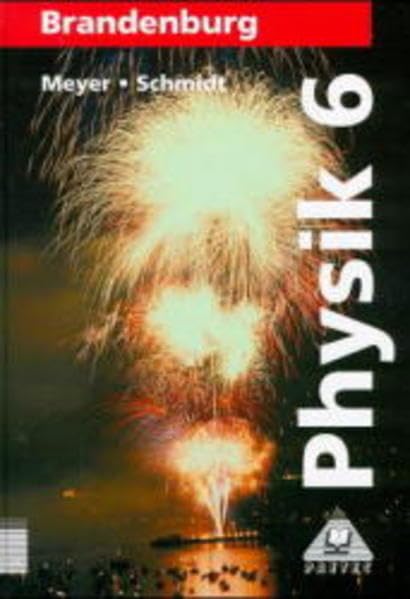 Physik, Ausgabe Brandenburg, Lehrbuch für die Klasse 6 Study Guides
