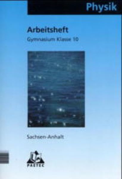 Physik, Ausgabe Sachsen-Anhalt, Klasse 10, Gymnasium, EURO Study Guides