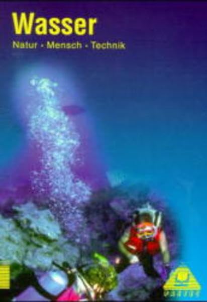 Lehrbuch Wasser: Natur - Mensch - Technik, Themenbände, Wasser Study Guides