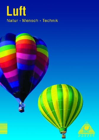 Lehrbuch Luft: Natur - Mensch - Technik, Themenbände, Luft Study Guides