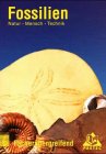 Lehrbuch Fossilien: Natur - Mensch - Technik, Themenbände, Fossilien Study Guides