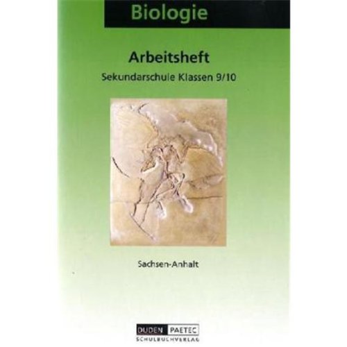 Biologie, Ausgabe Sachsen-Anhalt, Klasse 9/10, Sekundarschule book