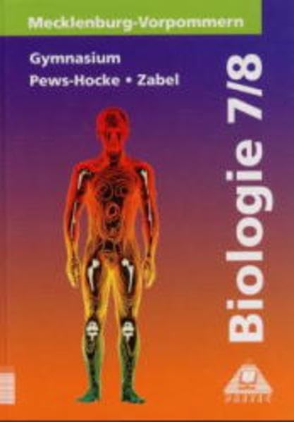 Duden Biologie - Gymnasium Mecklenburg-Vorpommern: Biologie, Ausgabe Mecklenburg-Vorpommern, Lehrbuch für die Klassen 7 und 8, Gymnasium - Brezmann, Dr. Susanne book
