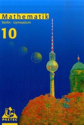 Lehrbuch Mathematik 10 Berlin Gymnasium Study Guides