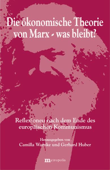 Die ökonomische Theorie von Marx - was bleibt? book