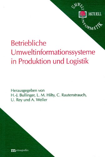 Betriebliche Umweltinformationssysteme in Produktion und Logistik Business, Finance & Career