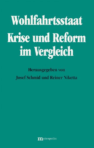 Wohlfahrtsstaat: Krise und Reform im Vergleich Law